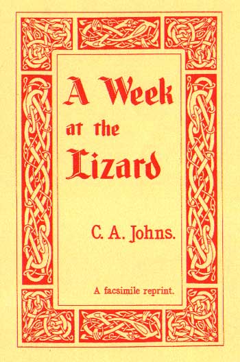 A Week at the Lizard