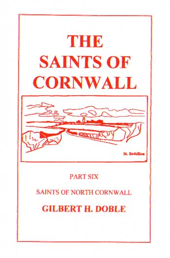 The Saints of Cornwall Volume 6: North Cornwall