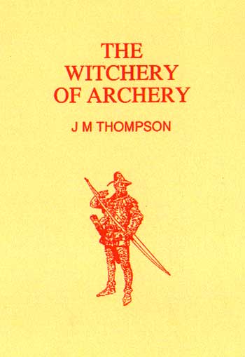 The Witchery of Archery