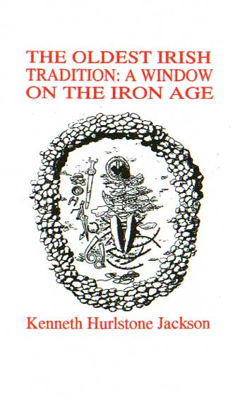 The Oldest Irish Tradition: A Window on the Iron Age