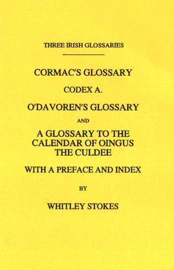 Three Irish Glossaries