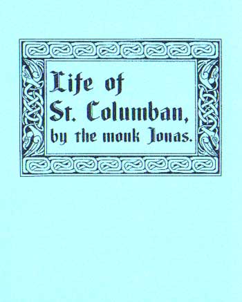 The Life of Saint Columban