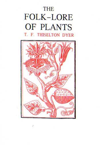 The Folklore of Plants