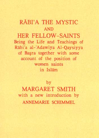 Rab'ia The Mystic and Her Fellow Saints