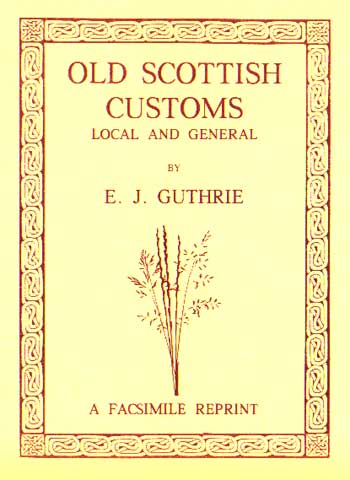 Old Scottish Customs