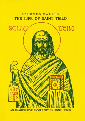 Beloved Valley: The Life of Saint Teilo