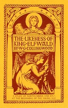 The Likeness of King Elfwald: A Study of Iona and Northumbria