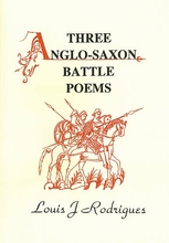 Three Anglo-Saxon Battle Poems