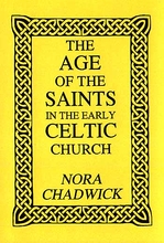 The Age of the Saints in the Early Celtic Church