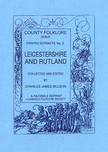 UNAVAILABLE - County Folklore: Leicestershire & Rutland