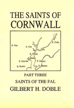 The Saints of Cornwall Volume 3: The Saints of The Fal.