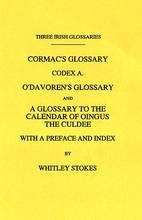 Three Irish Glossaries
