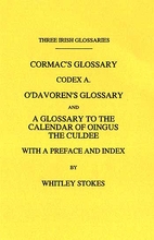 Three Irish Glossaries