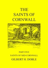 The Saints of Cornwall Volume 5: Mid Cornwall