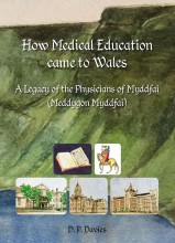 How Medical Education came to Wales
