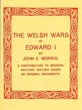 The Welsh Wars of Edward I