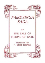 Faeryinga Saga: The Tale of Thrond of Gate