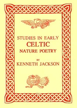 Studies in Early Celtic Nature Poetry