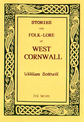 Traditions and Hearthside Stories of West Cornwall - 3 of 3