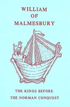 Malmesbury: The Kings Before the Norman Conquest