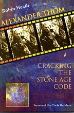 Alexander Thom: Cracking the Stone Age - temporarily out of stock